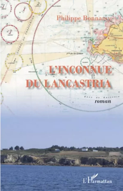 L'inconnue du Lancastria - Philippe Bonnamy - Editions L'Harmattan