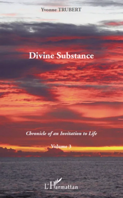 Divine Substance - Yvonne Trubert - Editions L'Harmattan