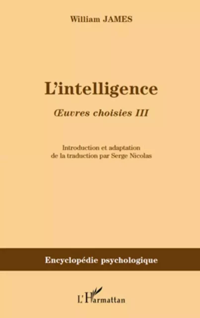 L'intelligence - William James - Editions L'Harmattan