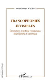 Francophonies invisibles