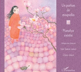 Un parfum de magnolia