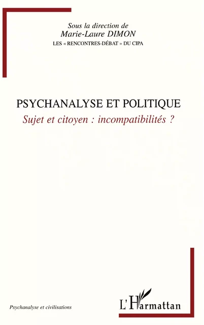 Psychanalyse et politique - Marie-Laure Dimon - Editions L'Harmattan