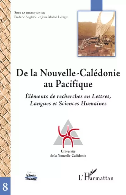 De la Nouvelle-Calédonie au Pacifique - Frédéric Angleviel, Jean-Michel Lebigre - Editions L'Harmattan