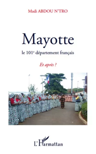 MAYOTTE - Madi Abdou N'Tro - Editions L'Harmattan