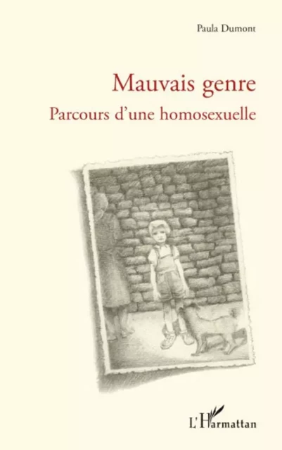 Mauvais genre - Paulette doublon ne pas utiliser Dumont - Editions L'Harmattan