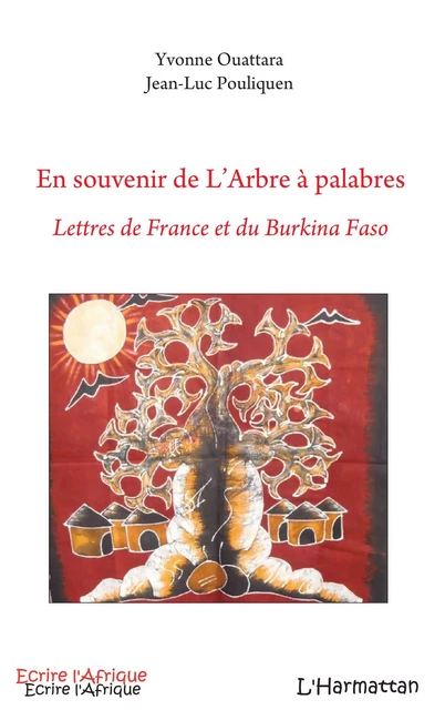 En souvenir de l'Arbre à palabres - Yvonne Ouattara, Jean-Luc Pouliquen - Editions L'Harmattan