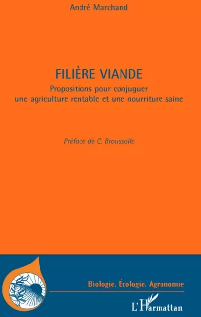 FILIERE VIANDE - André Marchand - Editions L'Harmattan