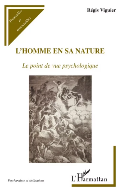 L'homme en sa nature - Régis Viguier - Editions L'Harmattan