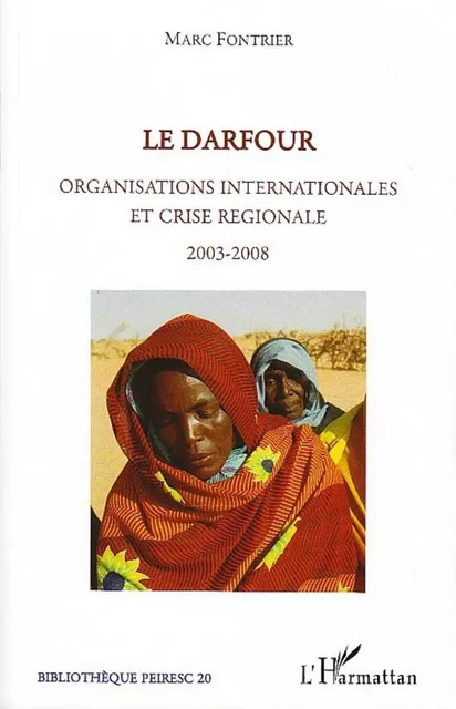 Le Darfour - Marc Fontrier - Editions L'Harmattan