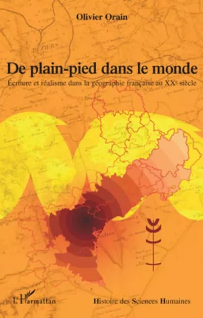 De plain-pied dans le monde - Olivier Orain - Editions L'Harmattan