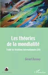 Les théories de la mondialité