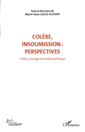 COLERE INSOUMISSION PERSPECTIVES (VOL 7)