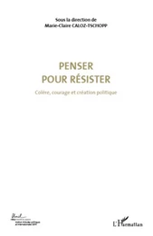 Penser pour résister (Volume 4)