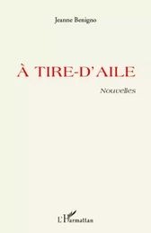 A TIRE D'AILE   NOUVELLES