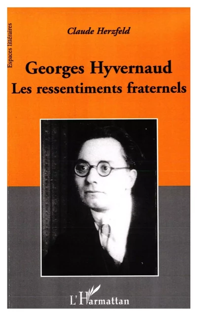 Georges Hyvernaud - Claude Herzfeld - Editions L'Harmattan