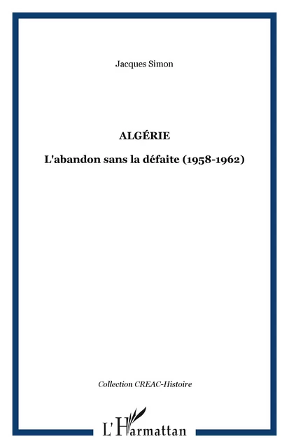 Algérie - Jacques Simon - Editions L'Harmattan