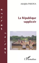 La République suppliciée