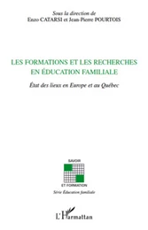 Les formations et les recherches en éducation familiale