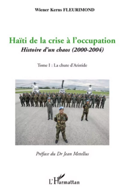 Haïti de la crise à l'occupation -  Fleurimond Wiener Kerns - Editions L'Harmattan