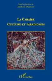 La caraïbe : culture et paradigmes