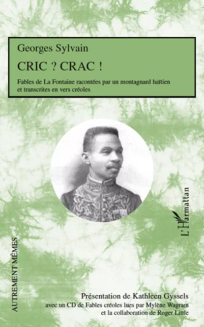 Cric ? Crac ! - Georges Sylvain - Editions L'Harmattan