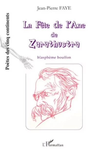 La fête de l'Ane de Zarathustra - Friedrich Nietzsche - Editions L'Harmattan