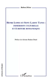 Henri Lopes et Sony Labou Tansi :