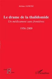 Le drame de la thalidomide