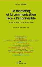 Le marketing et la communication face à l'imprévisible