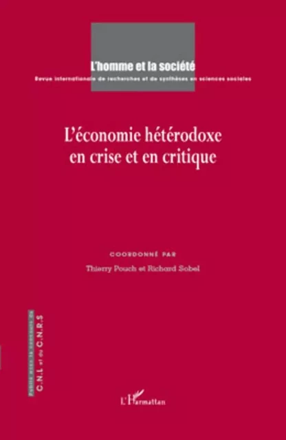 L'économie hétérodoxe en crise et en critique - Thierry Pouch, Richard Sobel - Editions L'Harmattan