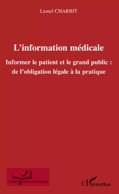 L'information médicale - Lionel Charbit - Editions L'Harmattan