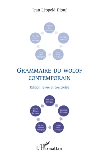 Grammaire du wolof contemporain - Jean Léopold Diouf - Editions L'Harmattan