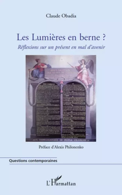 Les Lumières en berne ? - Claude Obadia - Editions L'Harmattan