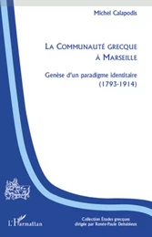 La Communauté grecque à Marseille