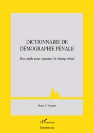 Dictionnaire de démographie pénale