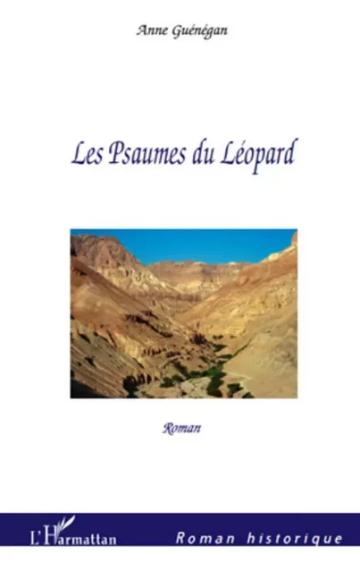 Les Psaumes du Léopard - Anne Guenegan - Editions L'Harmattan