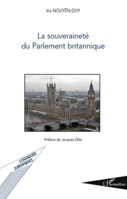 La souveraineté du Parlement britannique - Iris Nguyen Duy - Editions L'Harmattan