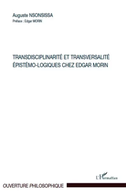 Transdisciplinarité et transversalité - Auguste Nsonsissa - Editions L'Harmattan