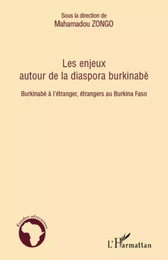 Les enjeux autour de la diaspora burkinabè