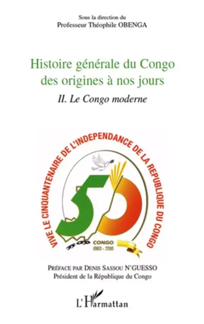 Histoire générale du Congo des origines à nos jours (tome 2) - Théophile Obenga - Editions L'Harmattan