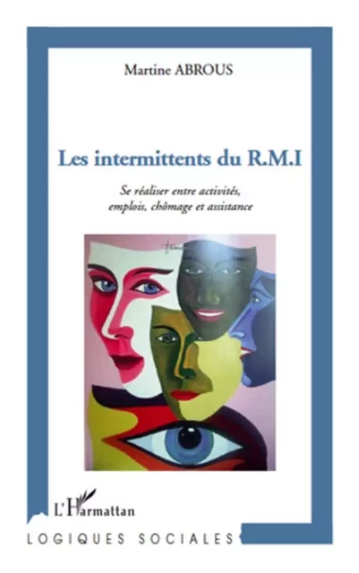 Les intermittents du R.M.I - Martine Abrous - Editions L'Harmattan