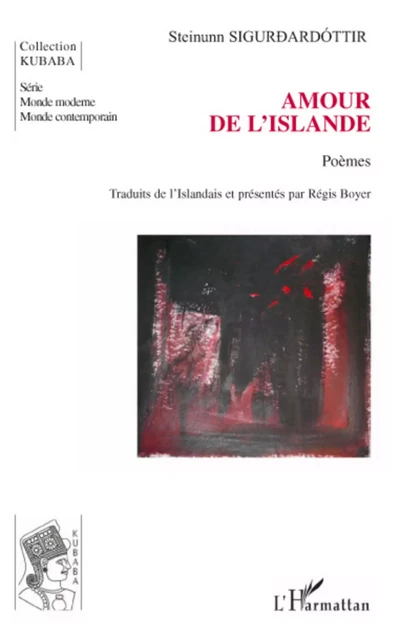 Amour de l'Islande - Steinunn Sigurdardottir - Editions L'Harmattan