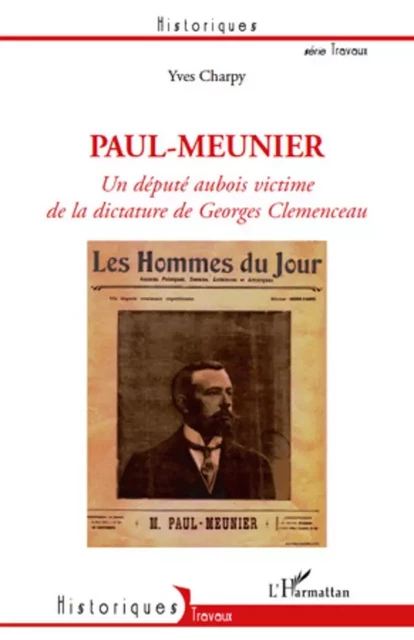 Paul-Meunier, un député aubois victime de la dictature de Ge - Yves Charpy - Editions L'Harmattan