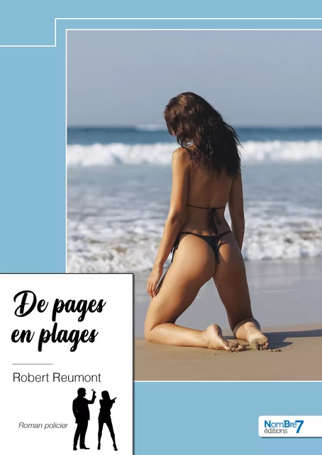 De pages en plages - Robert Reumont - Nombre7 Editions