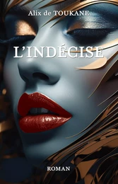 L'indécise