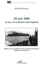 28 mai 1940. Le jour où le Brazza s'est englouti