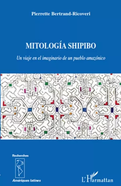 Mitología Shipido - Pierrette Bertrand-Ricoveri - Editions L'Harmattan