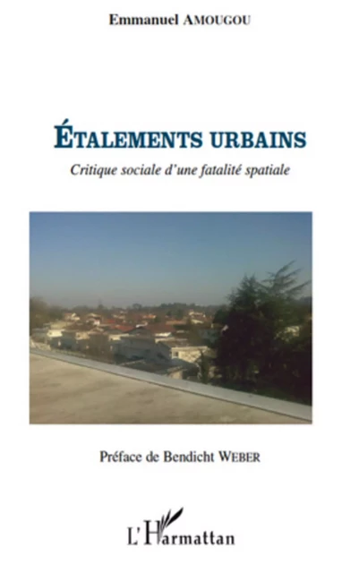 Etalements urbains - Emmanuel Amougou - Editions L'Harmattan