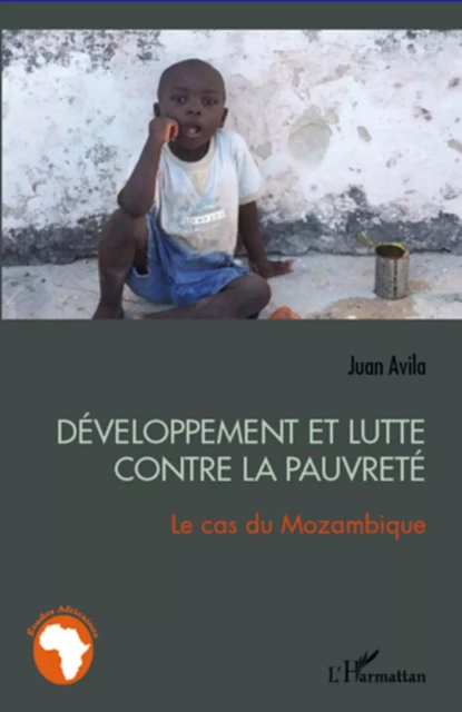 Développement et lutte contre la pauvreté - Juan Avila - Editions L'Harmattan