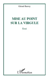 Mise au point sur la virgule